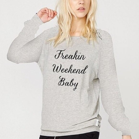 The Laundry Room Tops - The Laundry Room Freakin Weekend Baby Sweatshirt